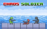 Chaos Soldier: Arcade precision fighter